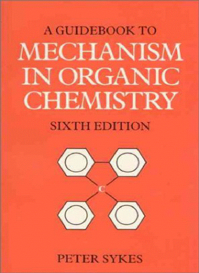 A Guidebook to Mechanism in Organic Chemistry