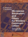 Microwave Resonators and Filters For Wireless Communication