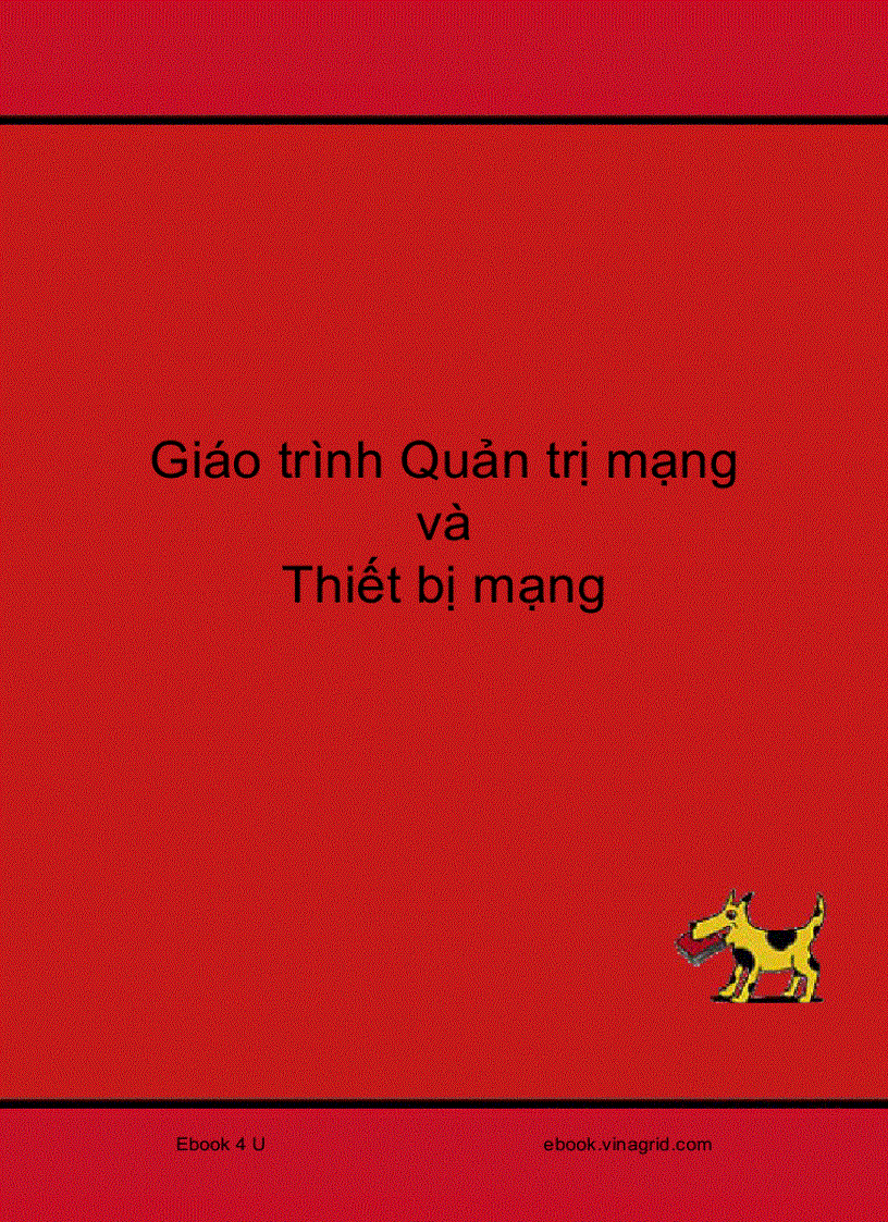 Giáo trình quản trị và thiết bị mạng