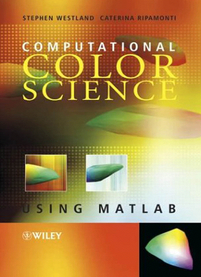 Computational Colour Science using MATLAB