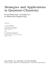 Strategies and Applications in Quantum Chemistry From Molecular Astrophysics to Molecular Engineering