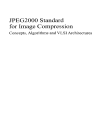 JPEG2000 Standard for Image Compression Concepts Algorithms and VLSI Architectures