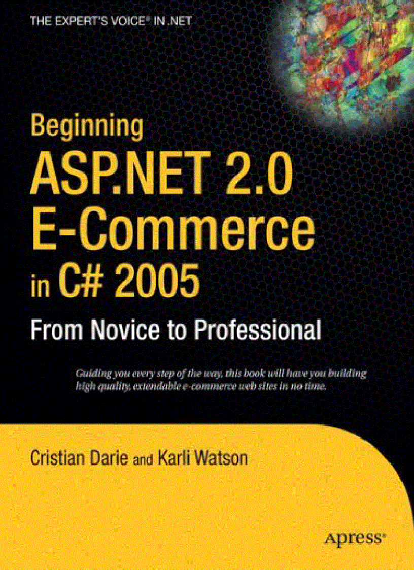 Beginning ASP NET 2 0 E Commerce in C Sharp 2005 From Novice to Professional