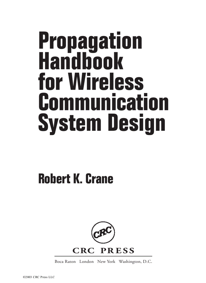 Propagation Handbook for Wireless Communication System Design