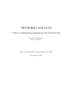 Network Calculus A Theory of Deterministic Queuing Systems for the Internet