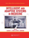 Intelligent and Adaptive Systems in Medicine