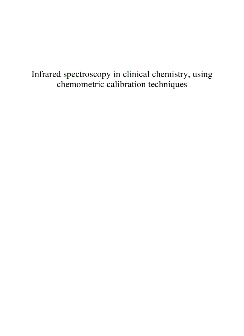 Infrared spectroscopy in clinical chemistry using chemometric calibration techniques