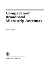 Compact and Broadband Microstrip Antennas