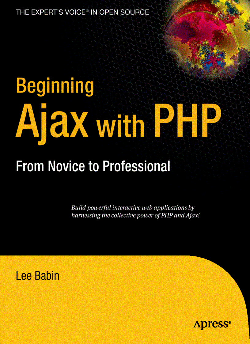 Beginning Ajax with PHP From Novice to Professional