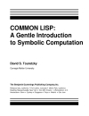 Common Lisp A Gentle Introduction to Symbolic Computation