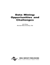 Data Mining Opportunities and Challenges