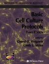 Basic Cell Culture Protocols Methods in Molecular Biology