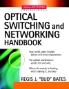 Optical Switching And Networking Handbook