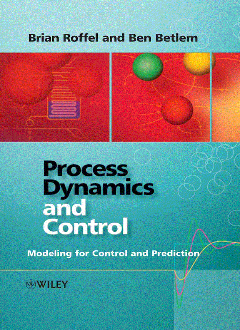 Process Dynamics and Control Modeling for Control and Prediction