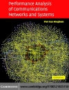 Performance Analysis of Communications Networks and Systems