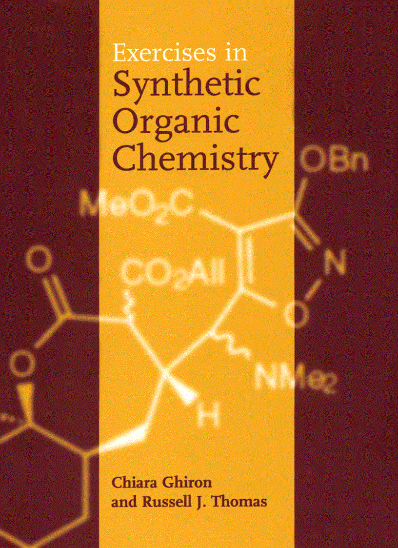 Exercises in Synthetic Organic Chemistry