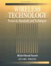 Wireless Technology Protocols Standards and Techniques