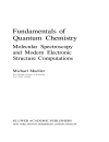 Fundamentals of Quantum Chemistry Molecular Spectroscopy and Modern Electronic Structure Computations