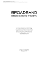 Broadband Bringing Home the Bits