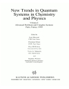 New trends in quantum systems in chemistry and physics Vol 2