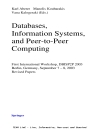 Databases Information Systems and Peer to Peer Computing Second International Workshop