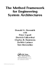 The Method Framework for Engineering System Architectures