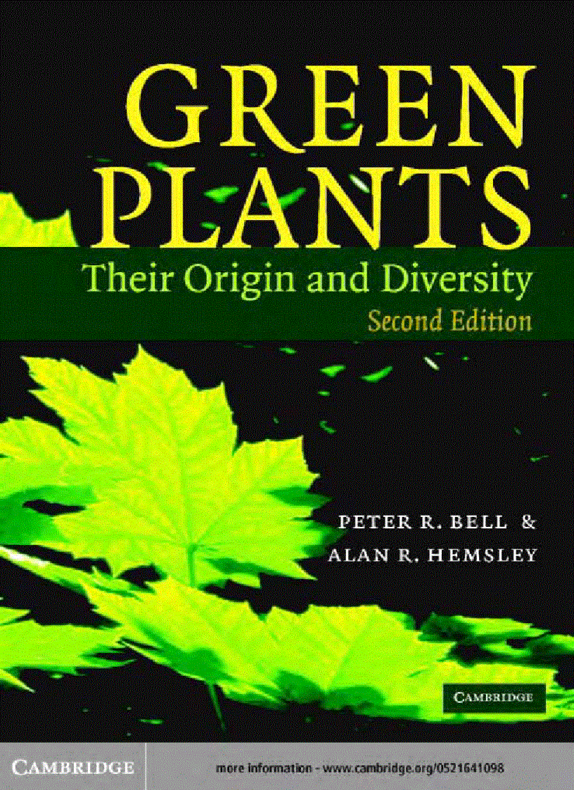 Green Plants Their Origin and Diversity