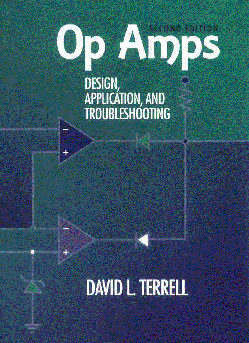 Op Amps Design Application and Troubleshooting