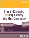 Integrated Strategies for Drug Discovery Using Mass Spectrometry