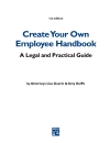 Create Your Own Employee Handbook A Legal and Practical Guide