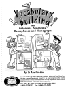 Vocabulary Builder with Antonyms Synonyms Homophones and Homographs