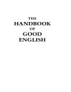 The handbook of good English