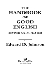 The handbook of good English