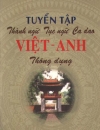 Tuyển Tập Thành Ngữ Tục Ngữ Ca Dao Việt Anh Thong Dung