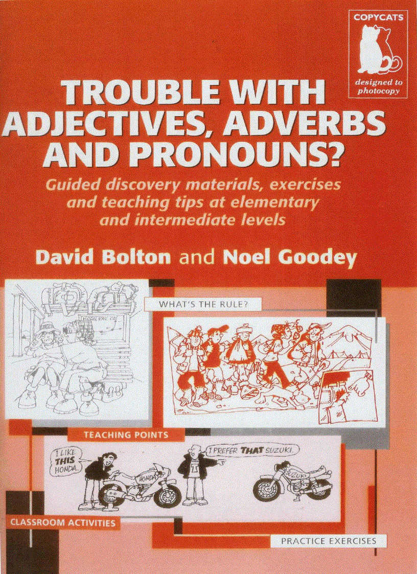 Trouble with Adjectives Adverbs and Pronouns Guided Discovery Materials Exercises and Teaching Tips at Elementary and Intermediate Levels