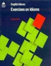 Exercises On Idioms