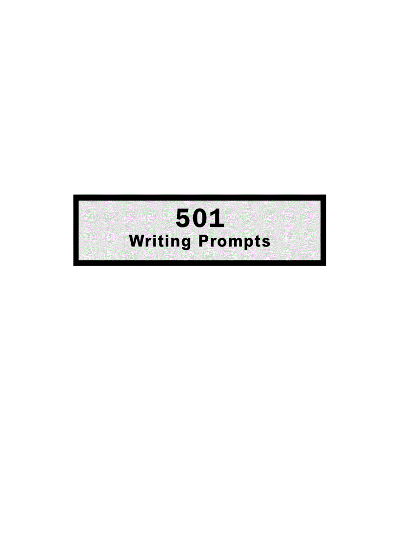 501 Writing Prompts