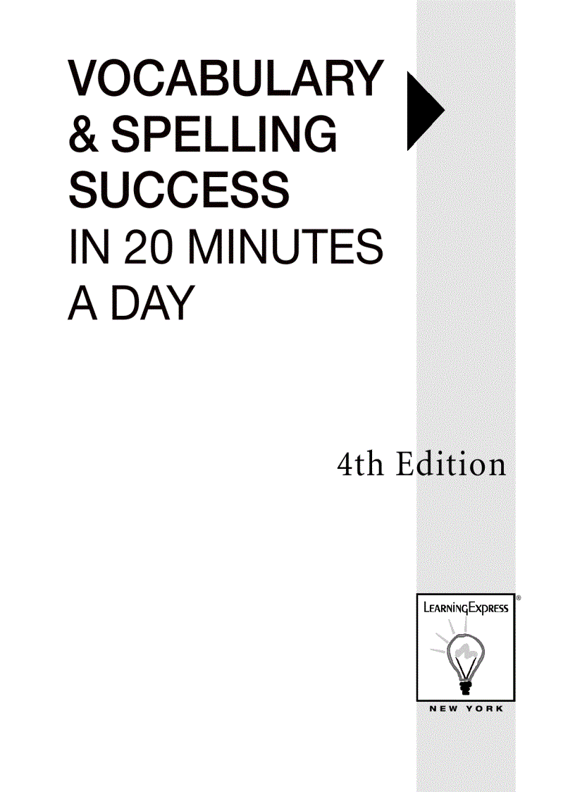 LearningExpress Vocabulary and Spelling Success in 20 Minutes a Day 4th