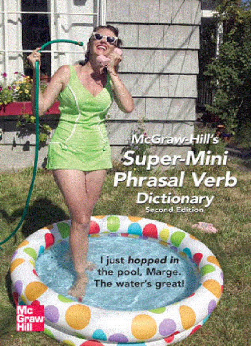 McGraw Hill s Super Mini Phrasal Verb Dicitonary