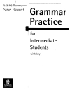 Grammar Practice for Intermediate Students 1