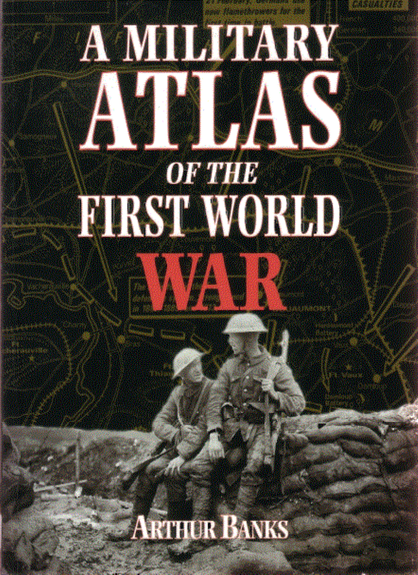 A Military Atlas of the First World War