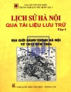 Lịch Sử Hà Nội Qua Tài Liệu Lưu Trử