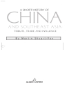 A Short History of China and Southeast Asia Tribute Trade and Influence