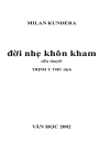 Đời nhẹ khôn kham 1