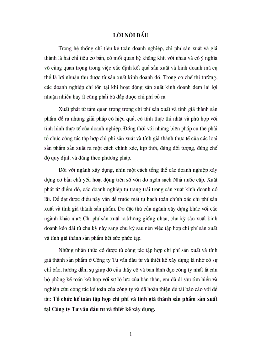 Tổ chức kế toán tập hợp chi phí và tính giá thành sản phẩm sản xuất tại Công ty Tư vấn đầu tư và thiết kế xây dựng