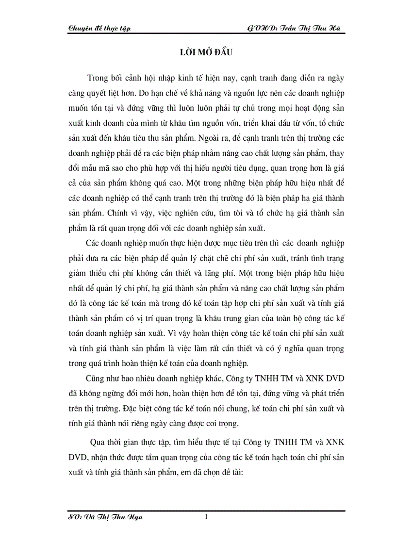 Hoàn thiện Công Tác Kế toán hạch toán chi phí sản xuất và tính giá thành sản phẩm tại Công ty TNHH TM và XNK DVD