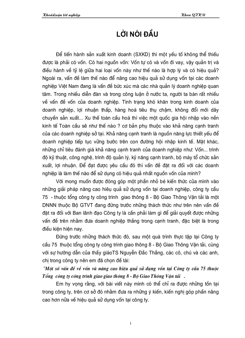 Một số vấn đề về vốn và nâng cao hiệu quả sử dụng vốn tại Công ty cầu 75 thuộc Tổng công ty công trình giao giao thông 8 Bộ Giao Thông Vận Tải