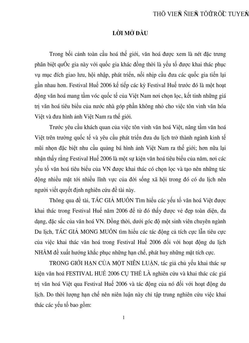 Khai thác các giá trị văn hóa Việt Nam qua FESTIVAL Huế 2006 và tác động của nó đến hoạt động du lịch