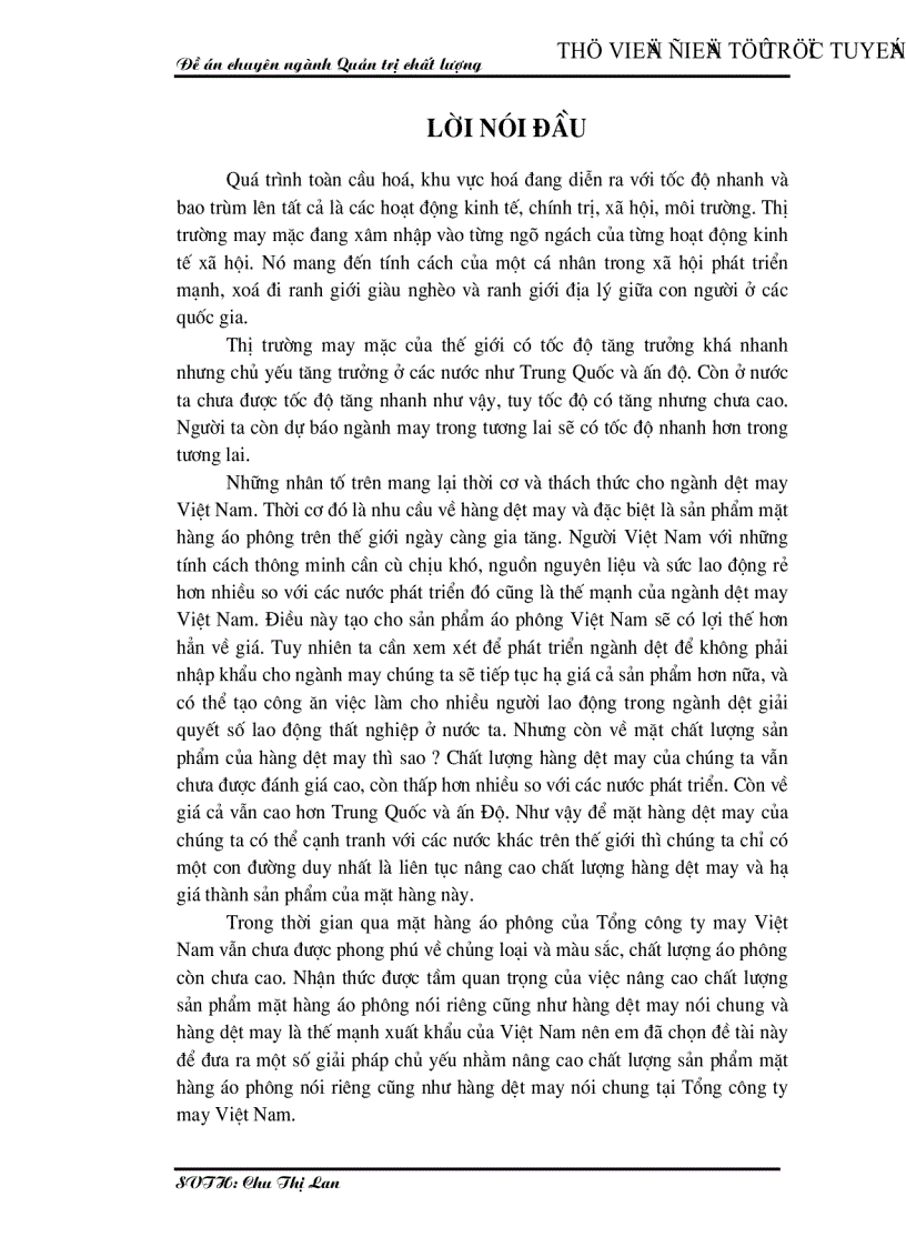 Thực trạng chất lượng áo phông tại Tổng công ty may Việt Nam và giải pháp chủ yếu nhằm nâng cao chất lượng mặt hàng áo phông tại Tổng công ty may Việt Nam để đẩy mạnh xuất khẩu vào th