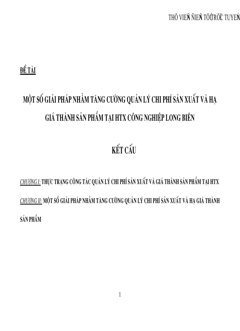 Một số giải pháp nhằm tăng cường quản lý chi phí sản xuất và hạ giá thành sản phẩm tại HTX Công nghiệp Long Biên